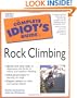 The Complete Idiot's Guide(R) to Rock Climbing