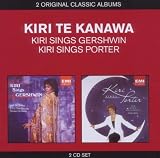 Classic Albums-Kiri Sings Gershwin/Kiri Sings Port