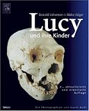 Lucy und ihre Kinder - Donald C. Johanson