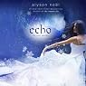 Echo: Soul Seekers, Book 2