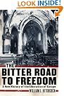 The Bitter Road...