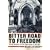 The Bitter Road to Freedom: A New History of the Liberation of Europe