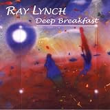 Deep Breakfast ~ Ray Lynch