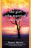 The Girl Who Married an Eagle: A Mystery