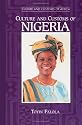 Culture and Customs of Nigeria (Culture and Customs of Africa)