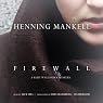 Firewall: A Kurt Wallander Mystery