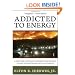 Addicted to Energy: A Venture Capitalist's Perspective on How to Save Our Economy and Our Climate