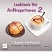 Lesbisch f�r Anf�ngerinnen 2: Cappuccino-K�sse