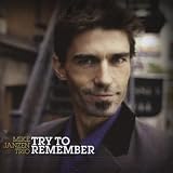 Mike Janzen Trio Try to Remember