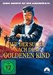 Auf der Suche nach dem goldenen Kind