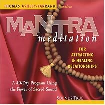 Mantra Meditation for Attracting Relationships (Mantra Meditations Series)