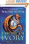 Empire of Ivory (Temeraire)