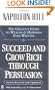 Succeed and Grow Rich through Persuasion: Revised Edition (Signet)