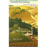 Family Farming: A New Economic Vision