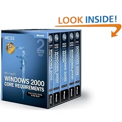 MCSE Self-Paced Training Kit: Microsoft® Windows® 2000 Core Requirements, Second Edition, Exams 70-210, 70-215, 70-216, 70-217: Microsoft ... Exams 70-210, 70-215, 70-216, 70-217