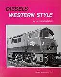 Diesels, Western style