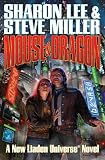 Mouse and Dragon (Liaden Universe Novels)