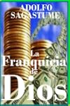 La Franquicia de Dios