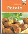 Greatest Ever Potato: Easy and Delicious Step-By-Step Recipes