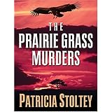 the prairie grass murders five star mystery series five star mystery series five star first edition mystery