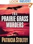 The Prairie Grass Murders (Five Star Mystery Series) (Five Star Mystery Series) (Five Star First Edition Mystery)