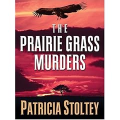 The Prairie Grass Murders (Five Star Mystery Series) (Five Star Mystery Series)