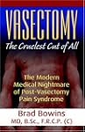 Vasectomy: The Cruelest Cut of All (t...