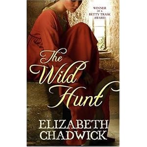 The Wild Hunt - Elizabeth Chadwick