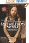 Save Me from Myself: How I Found God, Quit Korn, Kicked Drugs, and Lived to Tell My Story