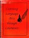 Books : Learning Language Arts Through Literature: The Orange Book (4th-5th Grade)