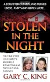 Stolen in the Night