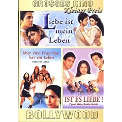 DVD-Box - Bollywood: Liebe ist mein Leben/Wer eine Frau hat, hat ein Leben/Ist es Liebe?