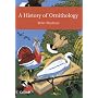 A History of Ornithology (New Naturalist)
