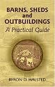 Barns, Sheds and Outbuildings: A Practical Guide (Dover Books on Woodworking & Carving)