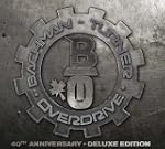 Bachman-Turner Overdrive 40th Anniver...