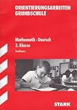 Orientierungsarbeiten Grundschule, Mathematik &middot; Deutsch 3 - Klasse, Ausgabe f&uuml;r Sachsen. - Yvonne Neumann, Kerstin Ullmann
