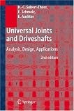Universal Joints and Driveshafts: Analysis, Design, Applications