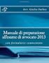 Manuale di preparazione all'esame di avvocato 2013