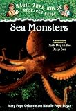 Sea Monsters: A nonfiction companion to Dark Day in the Deep Sea (Magic Tree House Rsrch Gdes(R))
