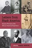 Letters from Black America: Intimate Portraits of the African American Experience
