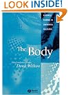 The Body: Classic and Contemporary Readings (Blackwell Readings in Continental Philosophy)