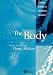 Book The Body: Classic and Contemporary Readings (Blackwell Readings in Continental Philosophy)