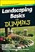 Landscaping Basics For Dummies&reg;, Mini Edition