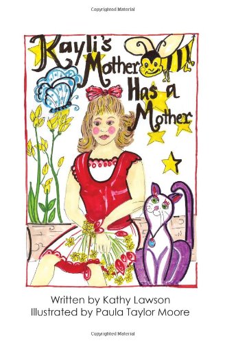 Kayli's Mother Has a Mother