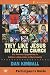THEY LIKE JESUS PARTICIPANTS GUIDE: Six Sessions Responding to Culture's Objections to Christianity
