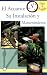 El Acuario: Su Instalacion y Mantenimiento (Facil & Rapido) (Spanish Edition)