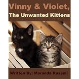 Vinny & Violet, The Unwanted Kittens
