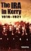 The IRA in Kerry 1916-1921