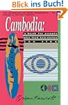 Cambodia: A Book for People Who Find...