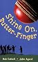 Shine on Butter-Finger
